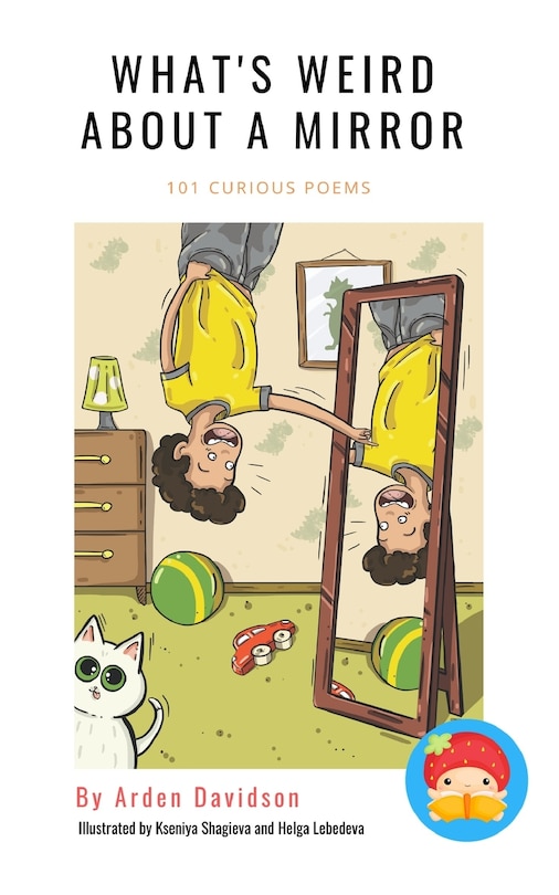 Couverture_What's Weird About A Mirror