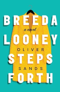 Front cover_Breeda Looney Steps Forth