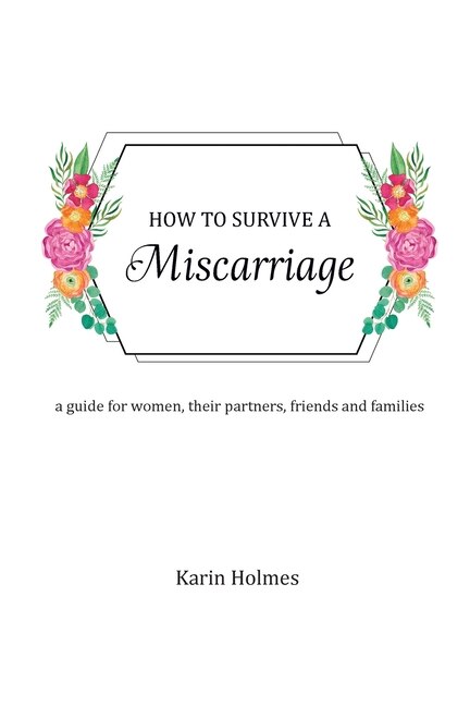 Couverture_How to Survive a Miscarriage