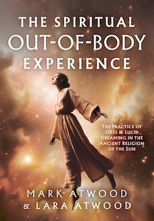 Front cover_The Spiritual Out-of-Body Experience