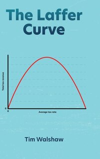 Couverture_The Laffer Curve