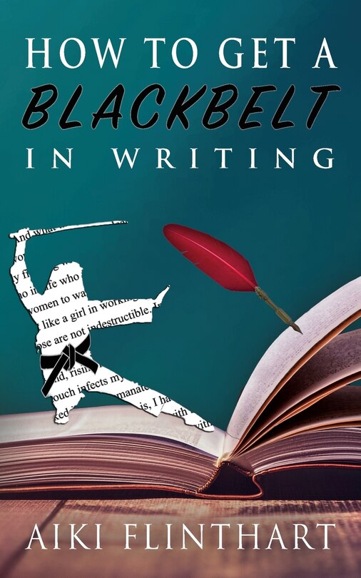 Front cover_How to Get a Blackbelt in Writing