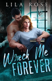 Couverture_Wreck Me Forever