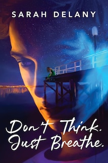 Front cover_Don't Think. Just Breathe.