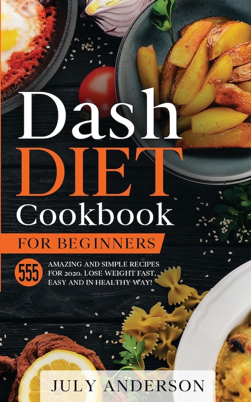 Front cover_Dash Diet Cookbook for Beginners