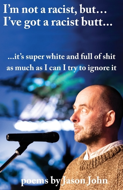 Couverture_I'm not a racist, but I've got a racist butt.