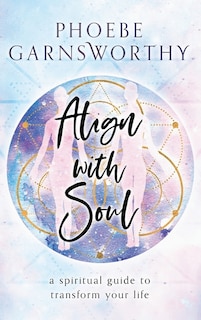 Align With Soul