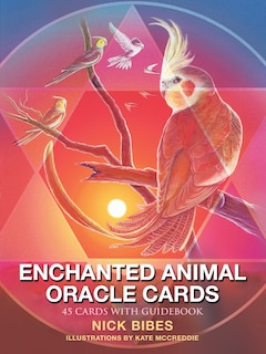 Enchanted Animal Oracle Cards: 45 Cards with Guidebook