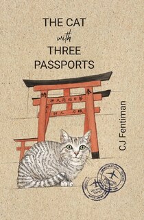 Front cover_The Cat With Three Passports
