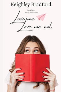 Front cover_Love Me, Love Me Not