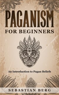 Front cover_Paganism for Beginners