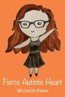 Front cover_Fierce Autistic Heart