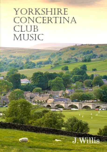 Front cover_Yorkshire Concertina Club Music