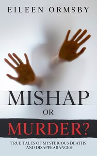 Front cover_Mishap or Murder?