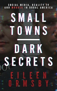 Couverture_Small Towns, Dark Secrets