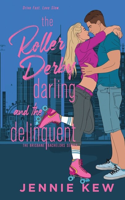 Front cover_The Roller Derby Darling and The Delinquent