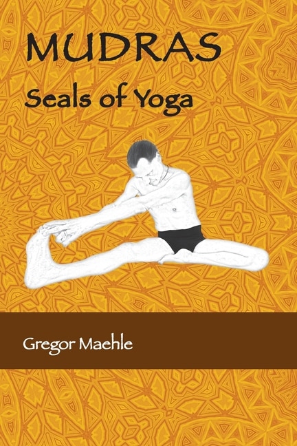 Front cover_MUDRAS Seals of Yoga