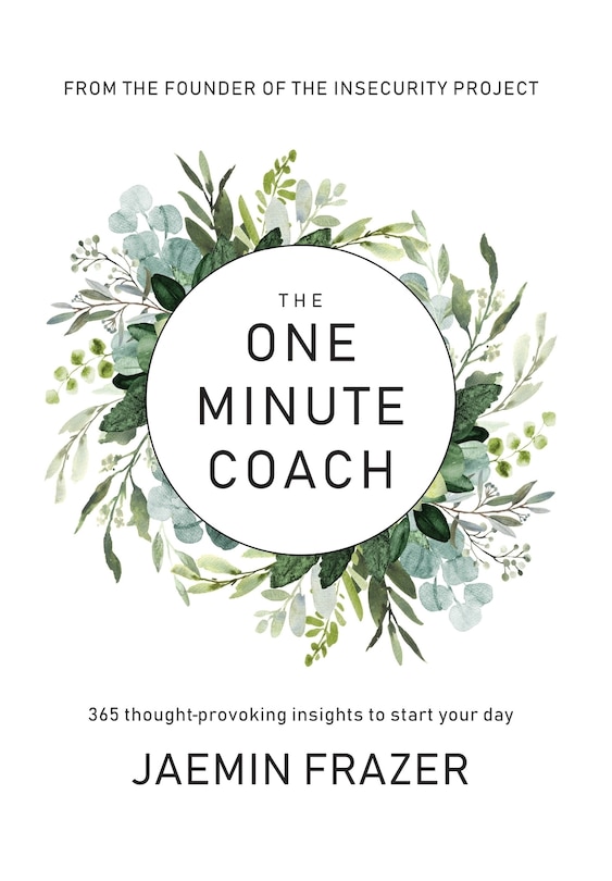 Front cover_The One Minute Coach. 356 Thought-provoking insights to start your day