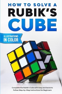 Couverture_How To Solve A Rubik's Cube