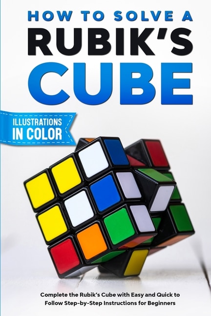 Couverture_How To Solve A Rubik's Cube