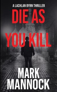 Front cover_Die As You Kill