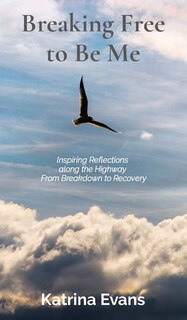Front cover_Breaking Free to Be Me