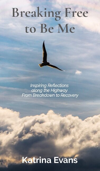 Front cover_Breaking Free to Be Me