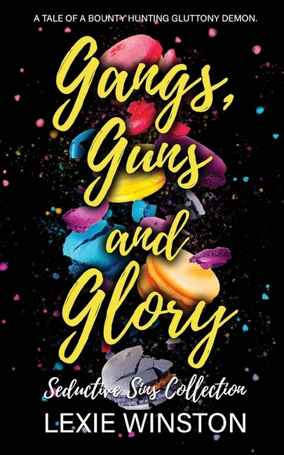 Front cover_Gangs, Guns, and Glory