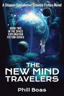 Front cover_The New Mind Travelers Book 2