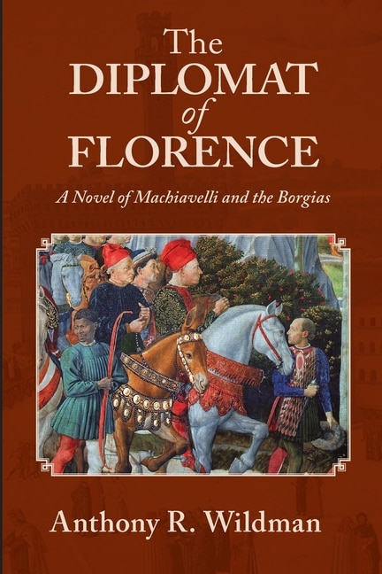 Front cover_The Diplomat of Florence