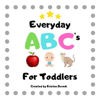 Front cover_Everyday Abc's For Toddlers