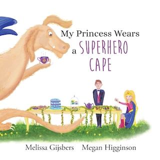 Couverture_My Princess Wears a Superhero Cape