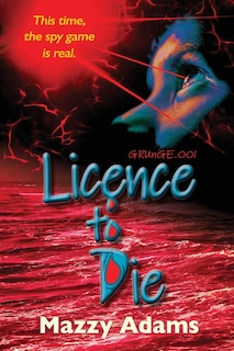 Front cover_Licence to Die