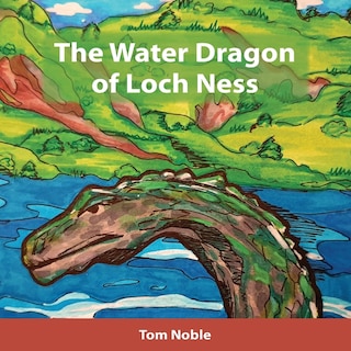 Couverture_The Water Dragon of Loch Ness