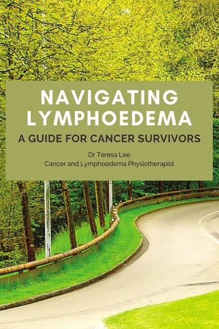 Couverture_Navigating Lymphoedema - A Guide for Cancer Survivors