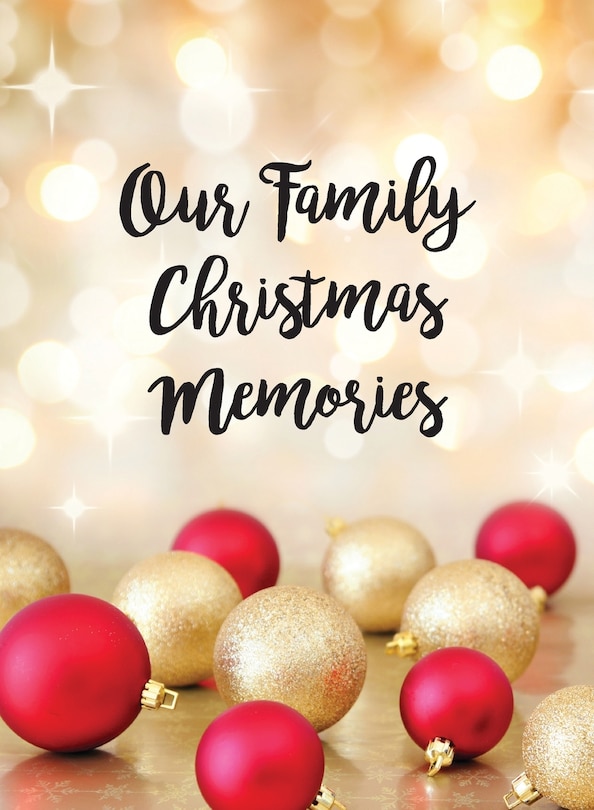 Front cover_Our Family Christmas Memories