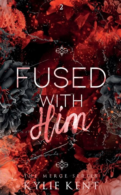 Front cover_Fused With Him