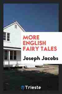 More English fairy tales by Joseph Jacobs