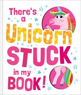 Couverture_THERES A UNICORN STUCK IN MY BK