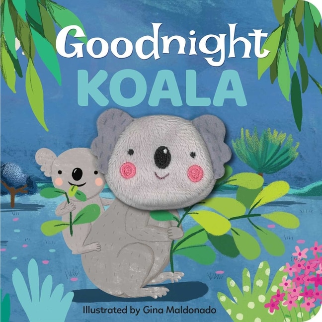 Front cover_Goodnight Koala: Finger Puppet Board Book