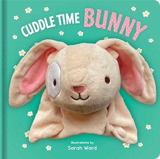 Front cover_Cuddle Time Bunny: Hand Puppet Book