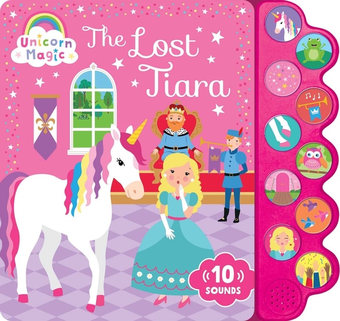 Couverture_Unicorn Magic The Lost Tiara: 10-Button Sound Book