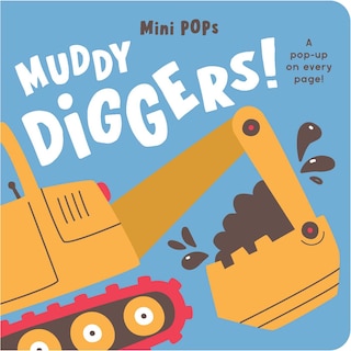 Couverture_Mini Pops: Muddy Diggers!