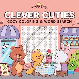Couverture_Clever Cuties: Cozy Coloring & Word Search Book