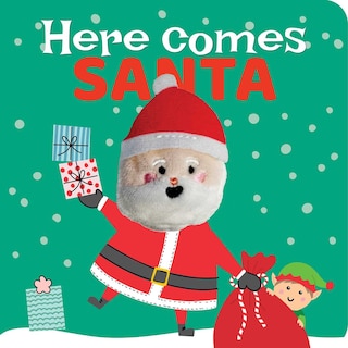 Front cover_Here Comes Santa: Finger Puppet Book