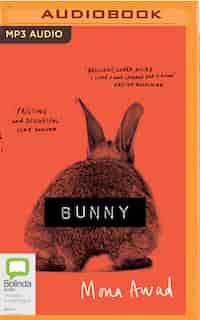 Bunny: A Novel by Mona Awad