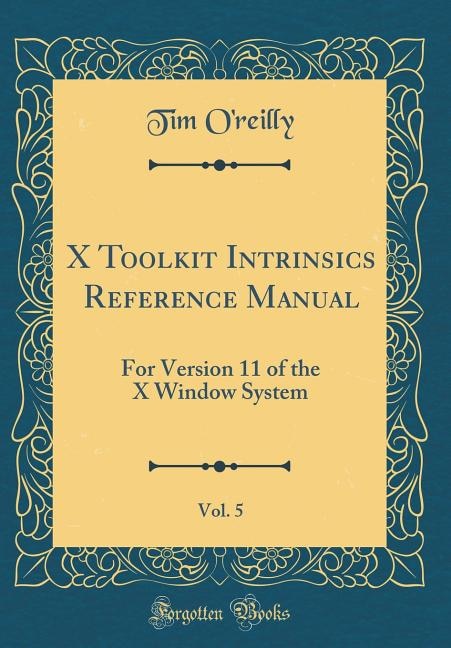 Front cover_X Toolkit Intrinsics Reference Manual, Vol. 5