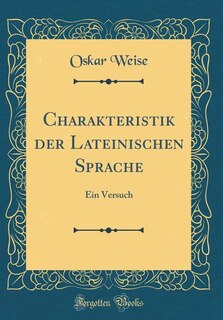 Front cover_Charakteristik der Lateinischen Sprache