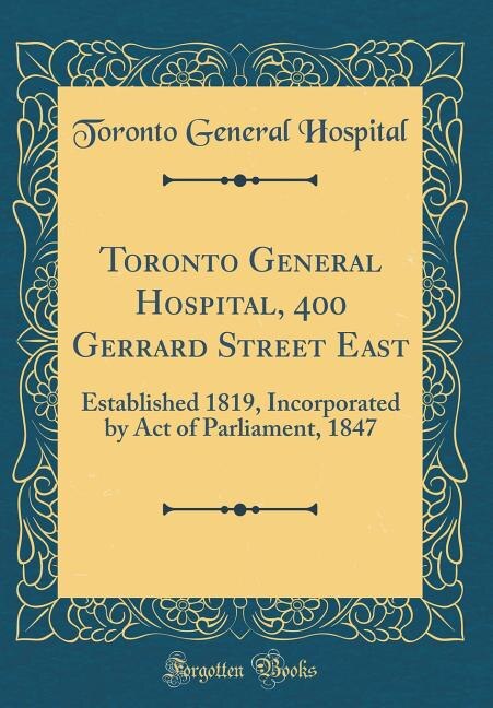 Front cover_Toronto General Hospital, 400 Gerrard Street East