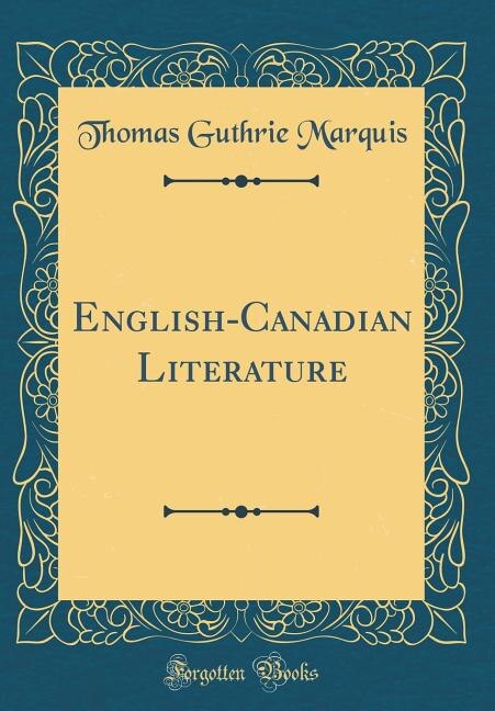 Front cover_English-Canadian Literature (Classic Reprint)